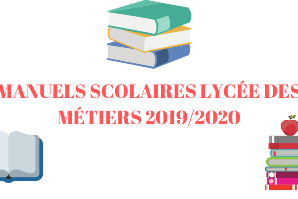 Manuels scolaires du Lycée des Métiers 2019/2020