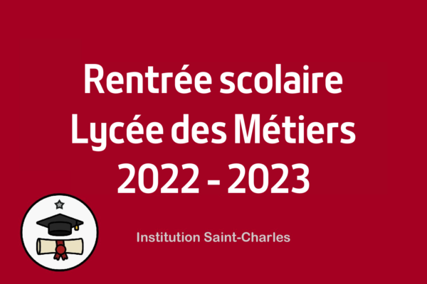 Rentrée 2022-2023 : Lycée des Métiers