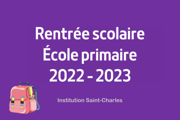 Rentrée 2022-2023 : Ecole Primaire