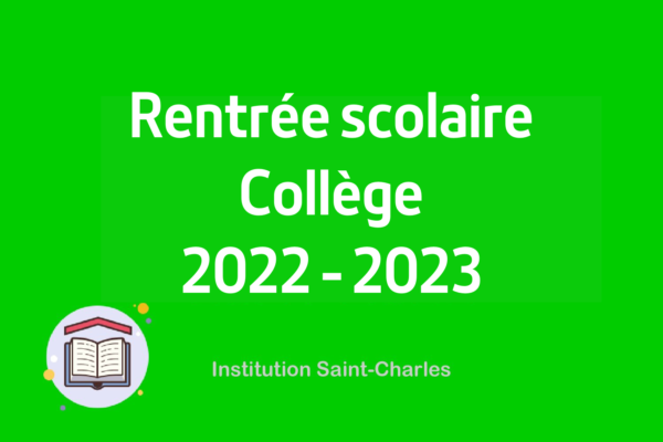 Rentrée 2022-2023 : Collège