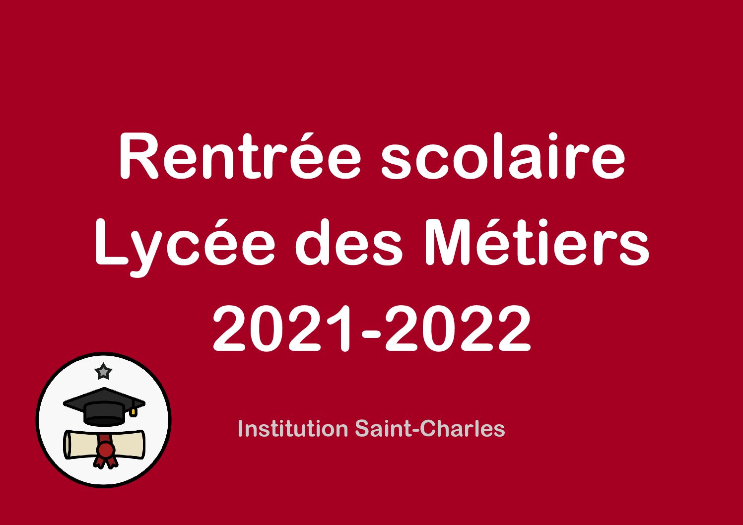 Rentrée 2021-2022 : Lycée des Métiers