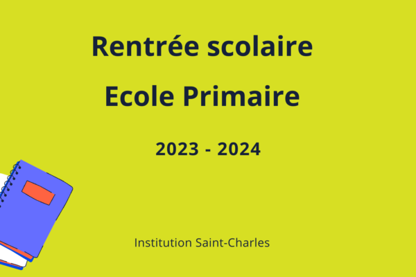 Rentrée 2023 – 2024 : Ecole Primaire