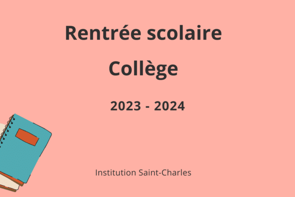 Rentrée 2023 – 2024 : Collège