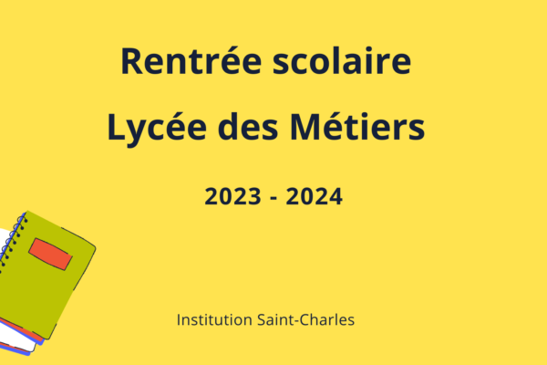 Rentrée 2023 -2024 : Lycée des Métiers