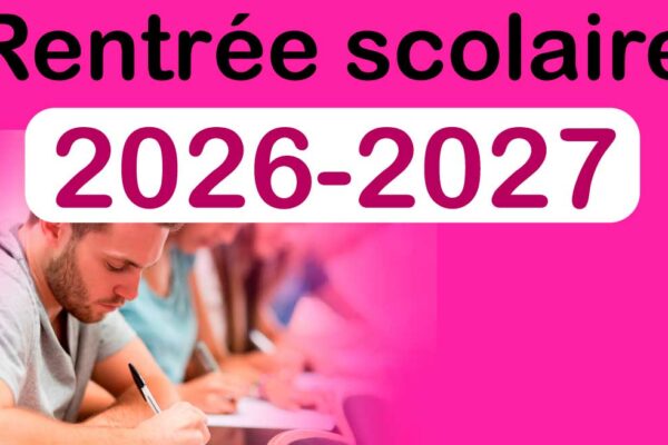 rentrée scolaire 2026-27
