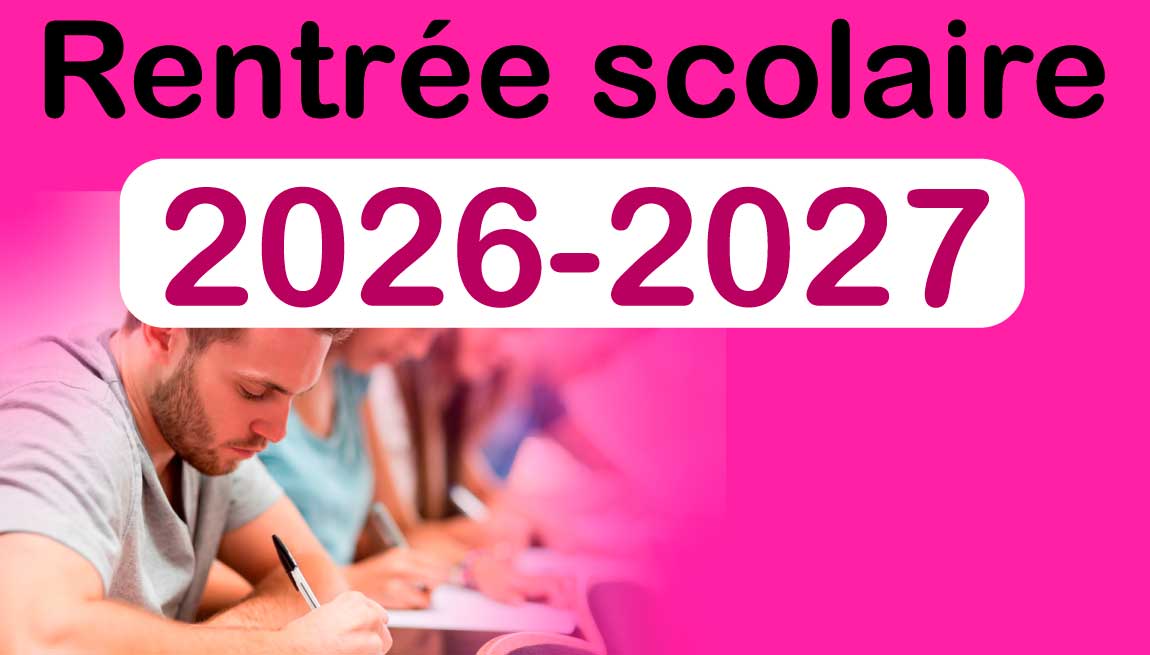 rentrée scolaire 2026-27
